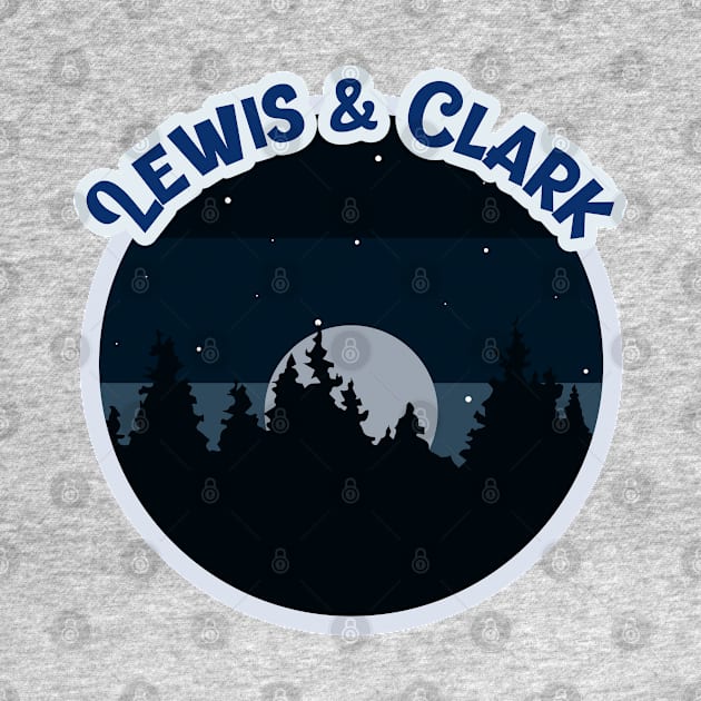 Lewis and Clark Campground Campground Camping Hiking and Backpacking through National Parks, Lakes, Campfires and Outdoors of Washington by AbsurdStore